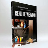 Susan MacWilliam: Remote Viewing